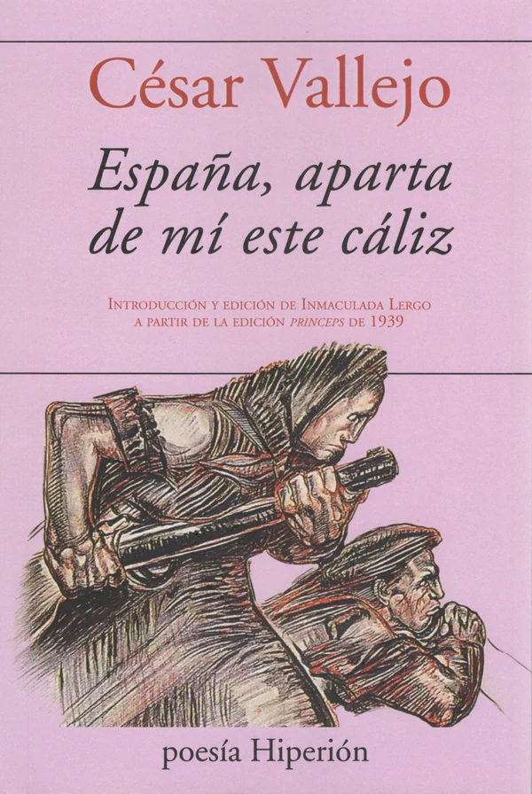Portada de «España, aparta de mí este cáliz», de César Vallejo