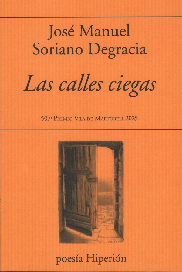 Portada de «Las calles ciegas», de José Manuel Soriano Degracia