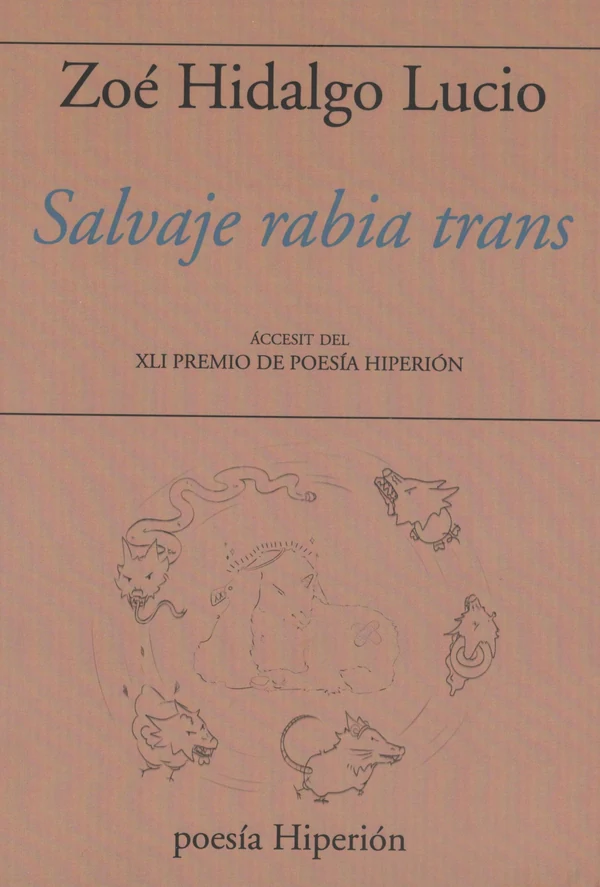 Portada de «Salvaje rabia trans», de Zoé Hidalgo Lucio