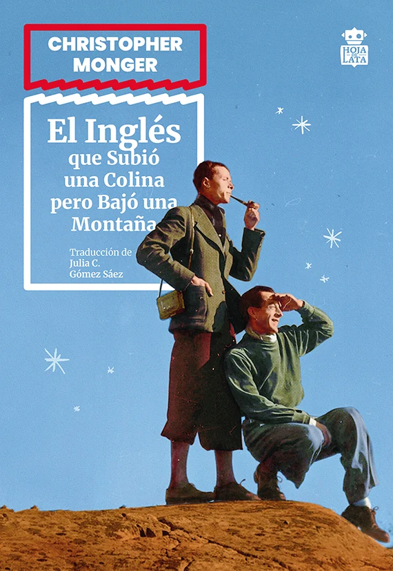 Portada de «El inglés que subió una colina pero bajó una montaña», de Christopher Monger