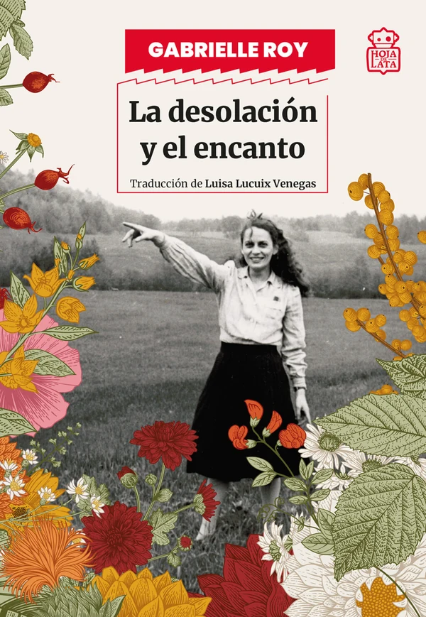 Portada de «La desolación y el encanto», de Gabrielle Roy