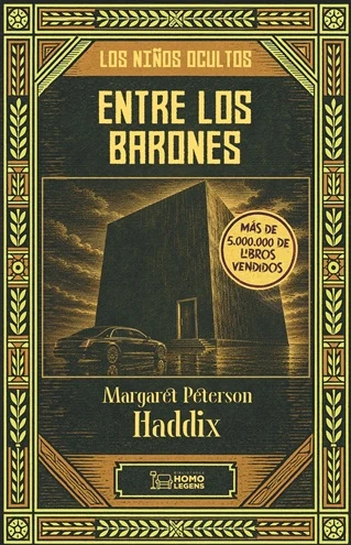 Portada de «Entre los barones #4», de Margaret Peterson Haddix