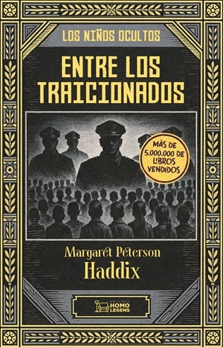 Portada de «Entre los traicionados #3», de Margaret Peterson Haddix