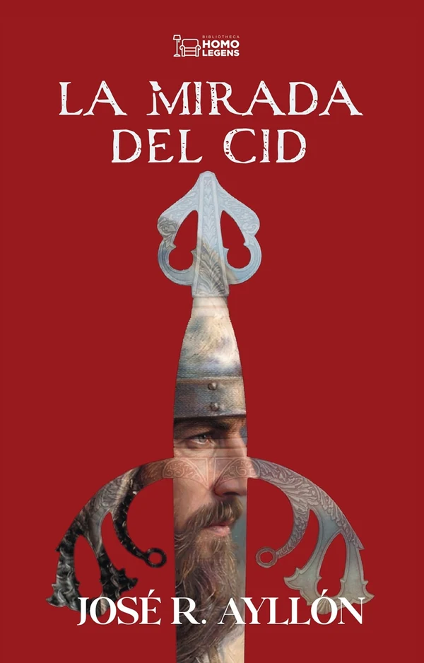 Portada de «La mirada del Cid», de José Ramón Ayllón