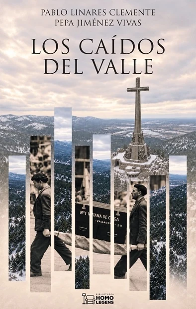 Portada de «Los caídos del Valle», de Pablo Linares Clemente, Pepa Jiménez Vivas
