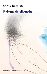 Portada de «Brizna de silencio», de Sonia Bautista