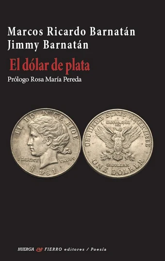 Portada de «El dólar de plata», de Marcos Ricardo Barnatán, Jimmy Barnatán