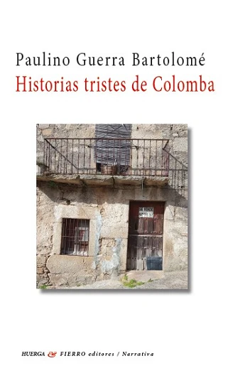 Portada de «Historias tristes de Colomba», de Paulino Guerra Bartalomé