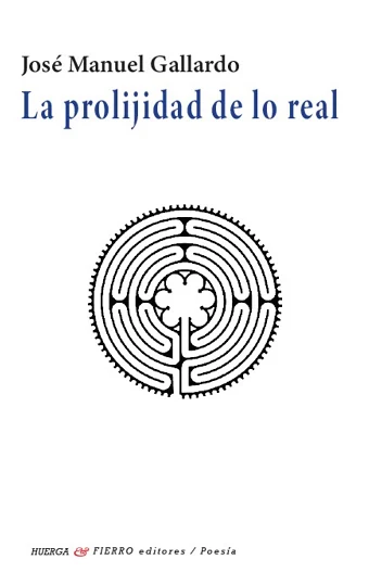 Portada de «La prolijidad de lo real», de José Manuel Gallardo