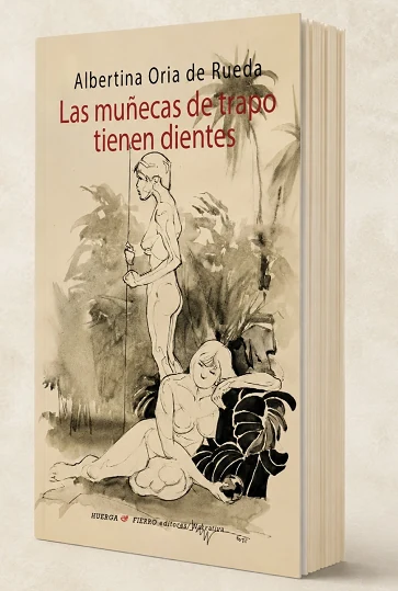 Portada de «Las muñecas de trapo tienen dientes», de Albertina Oria de Rueda