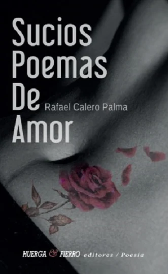 Portada de «Sucios Poemas De Amor», de Rafael Calero Palma