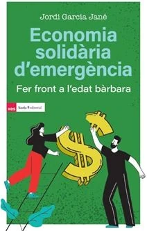 Portada de «Economia solidària d'emergència», de Jordi García Jané