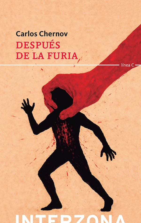 Portada de «Después de la furia», de Carlos Chernov