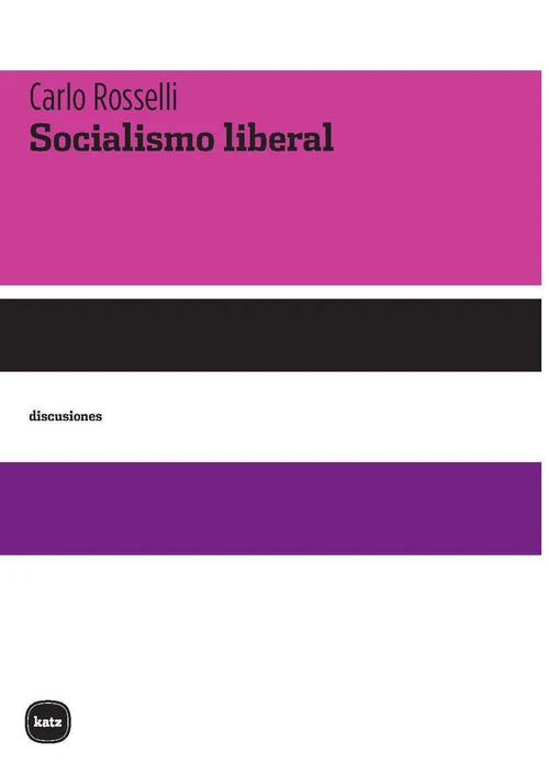 Portada de «Socialismo liberal», de Carlo Rosselli