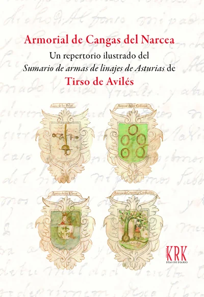 Portada de «Armorial de Cangas del Narcea», de Javier González Santos, Carlos López-Fanjul de Argüelles, Juaco López Álvarez, Ana María Herrero Montero