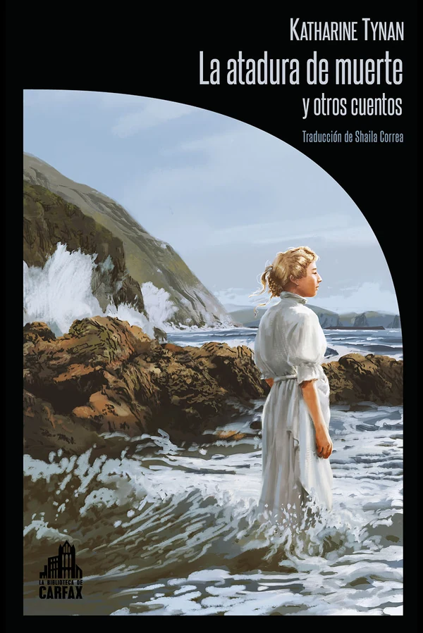 Portada de «La atadura de muerte y otros cuentos», de Katharine Tynan
