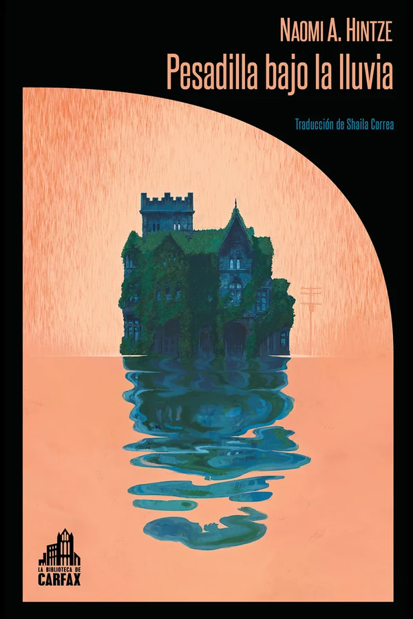 Portada de «Pesadilla bajo la lluvia», de Naomi A. Hintze