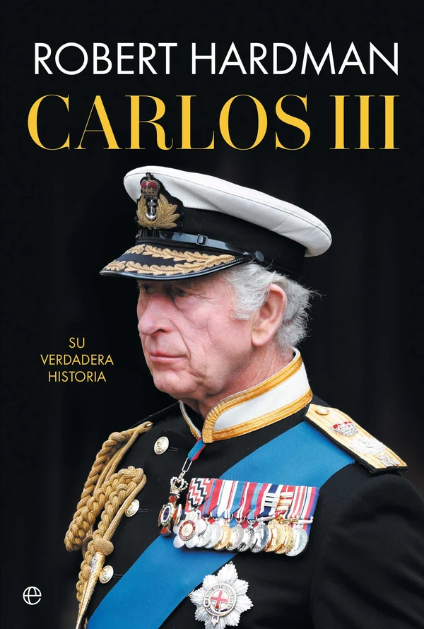 Portada de «Carlos III», de Robert Hardman