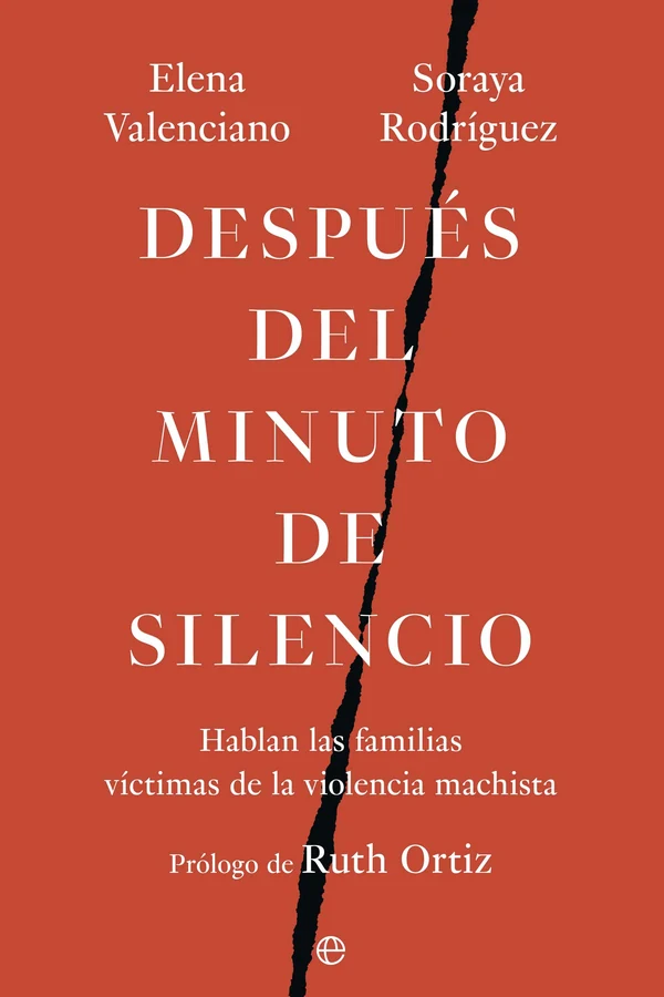 Portada de «Después del minuto de silencio», de Elena Valenciano, Soraya Rodríguez