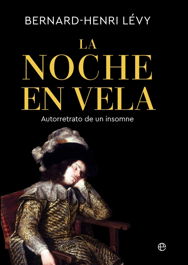 Portada de «La noche en vela», de Bernard-Henri Lévy