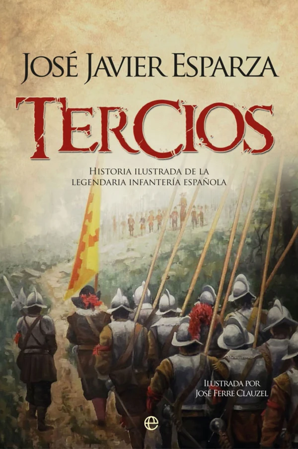 Portada de «Tercios», de José Javier Esparza