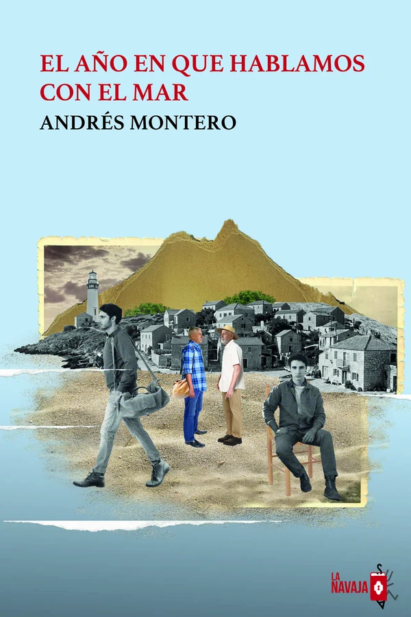 Portada de «El año en que hablamos con el mar», de Andrés Montero