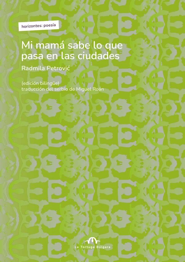 Portada de «Mi mamá sabe lo que pasa en las ciudades», de Radmila Petrović