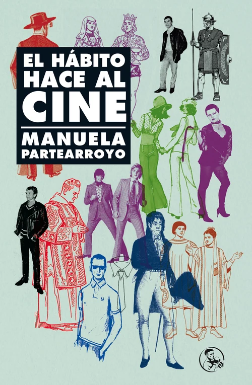 Portada de «El hábito hace al cine», de Manuela Partearroyo