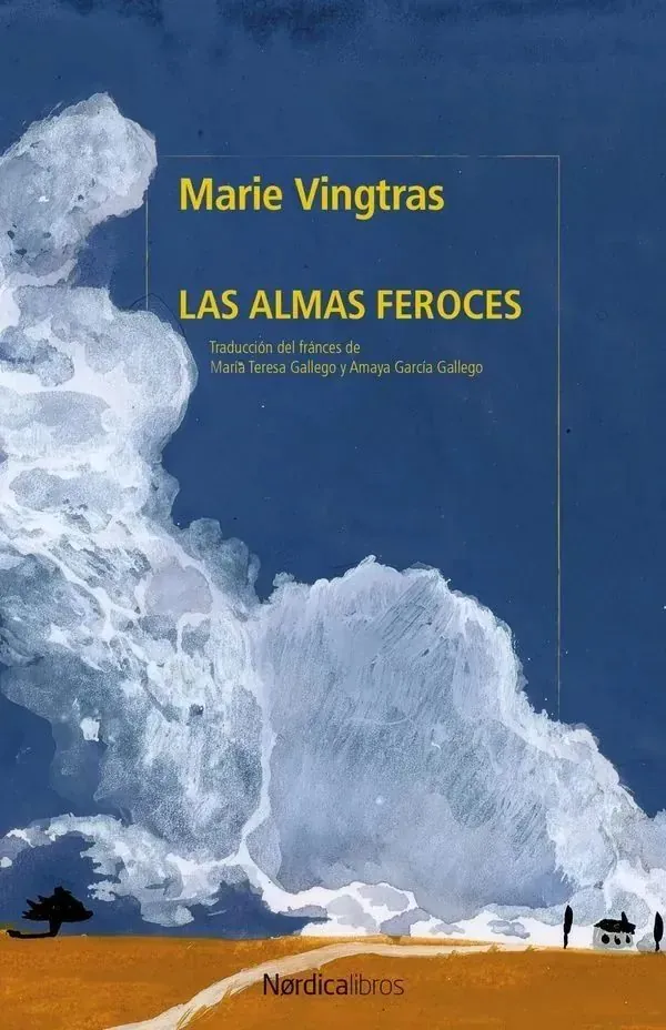 Portada de «Las almas feroces», de Marie Vingtras