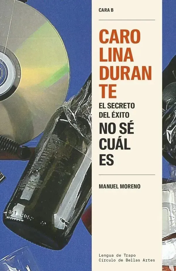 Portada de «Carolina Durante. El secreto del éxito no sé cuál es», de Manuel Moreno