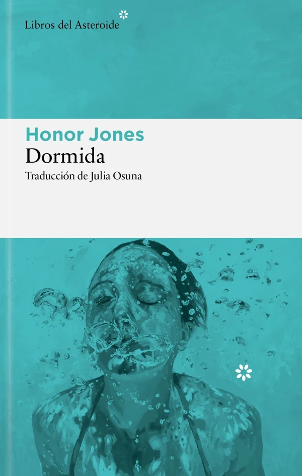 Portada de «Dormida», de Honor Jones