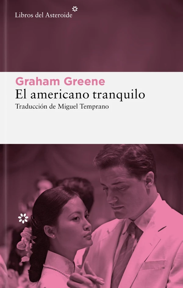 Portada de «El americano tranquilo», de Graham Greene