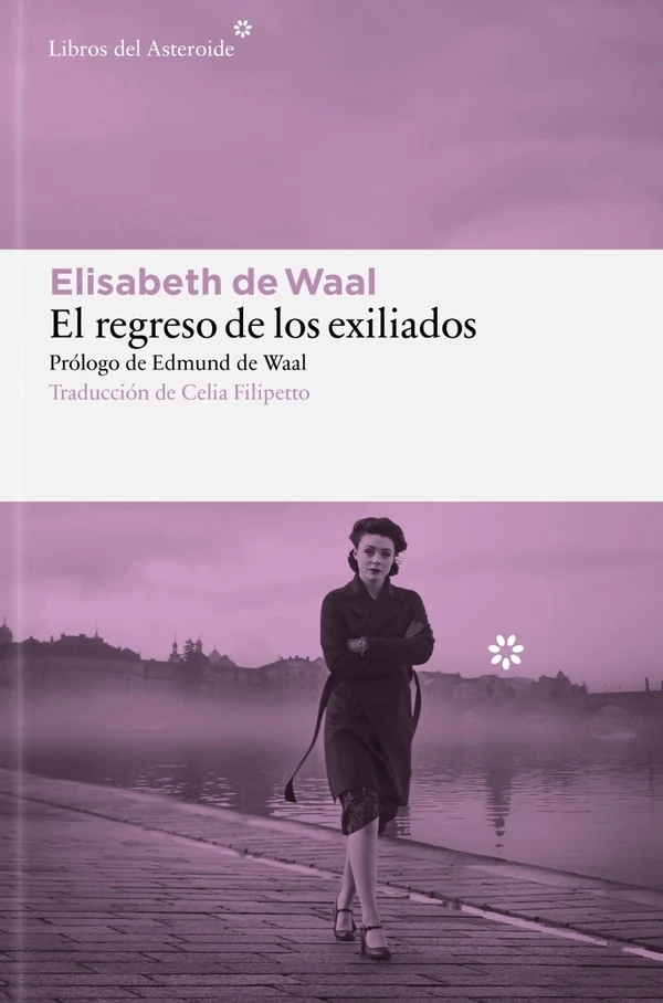 Portada de «El regreso de los exiliados», de Elisabeth de Waal