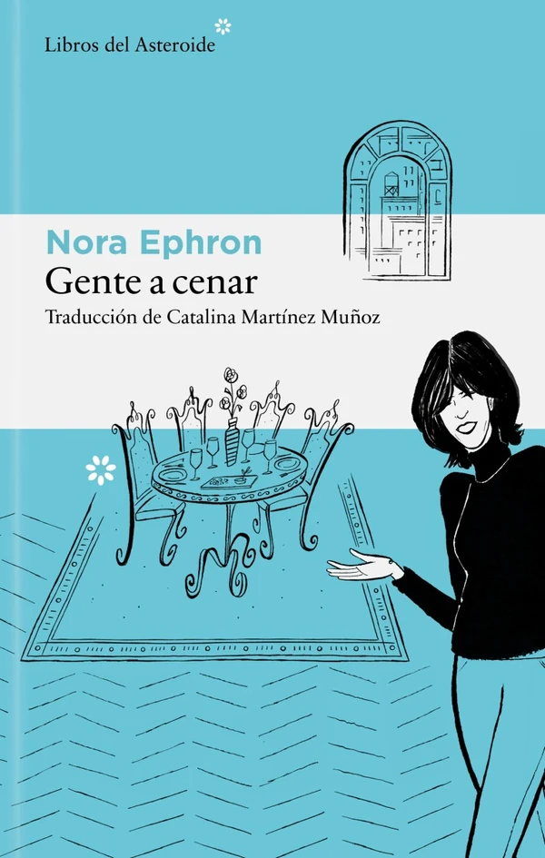 Portada de «Gente a cenar», de Nora Ephron
