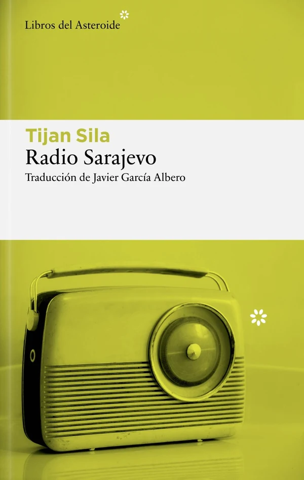 Portada de «Radio Sarajevo», de Tijan Sila