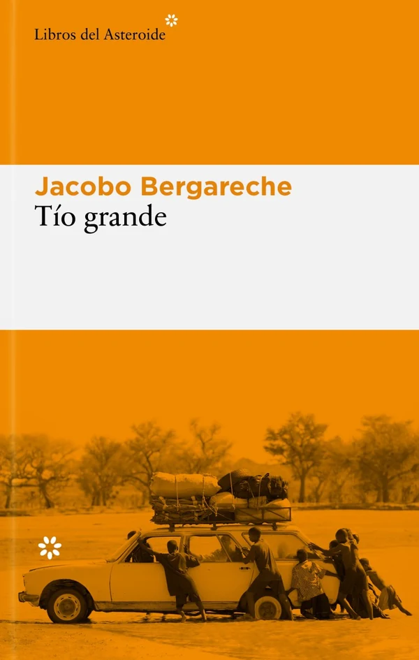 Portada de «Tío grande», de Jacobo Bergareche