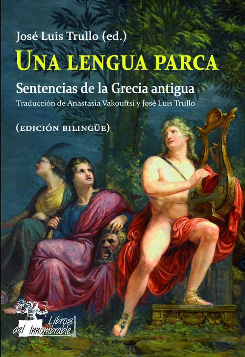 Portada de «Una lengua parca. Sentencias de la Grecia antigua.», de José Luis Trullo