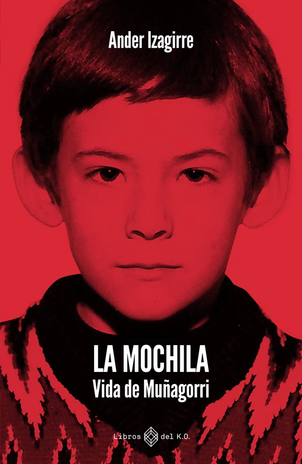 Portada de «La mochila», de Ander Izagirre