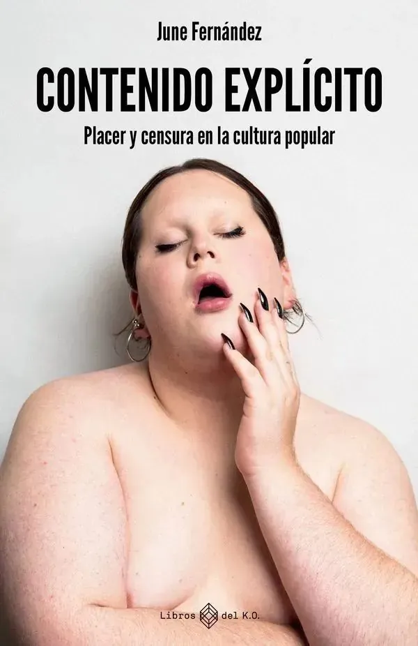 Portada de «Contenido explícito», de June Fernández