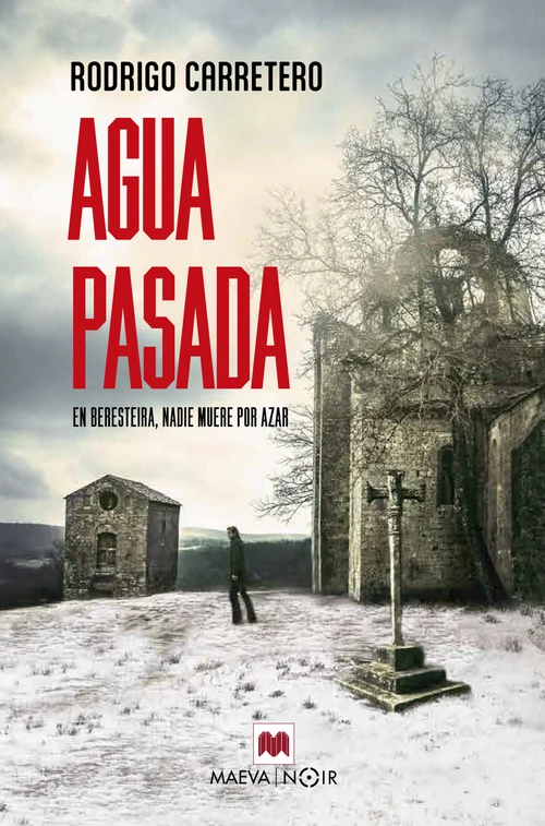 Portada de «Agua pasada», de Rodrigo Carretero