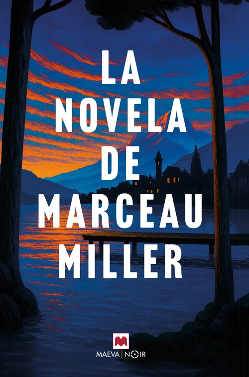 Portada de «La novela de Marceau Miller», de Marceau Miller