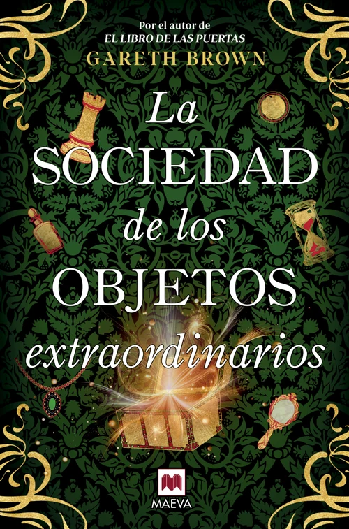 Portada de «La sociedad de los objetos extraordinarios», de Gareth Brown