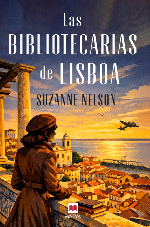 Portada de «Las bibliotecarias de Lisboa», de Suzanne Nelson