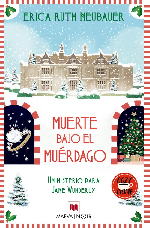 Portada de «Muerte bajo el muérdago: Disfruta de unas navidades de muerte junto a Jane Wunderly», de Erica Ruth Neubauer
