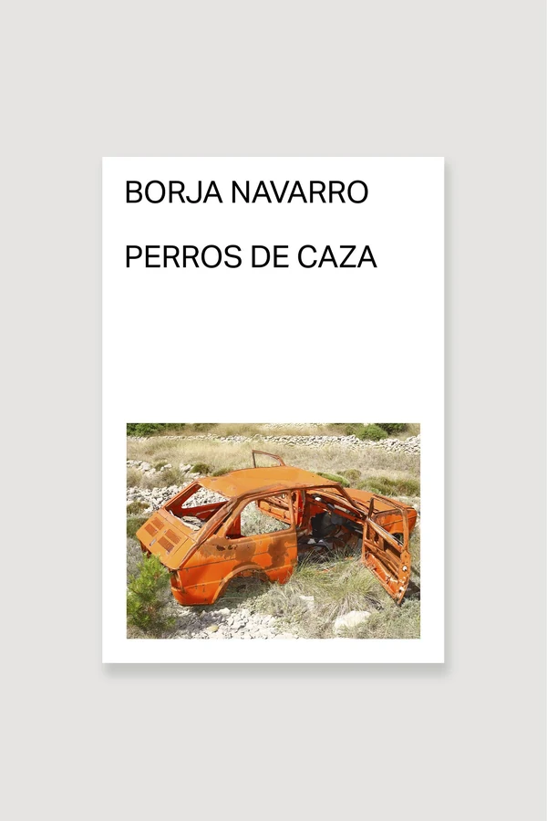 Portada de «Perros de caza», de Borja Navarro