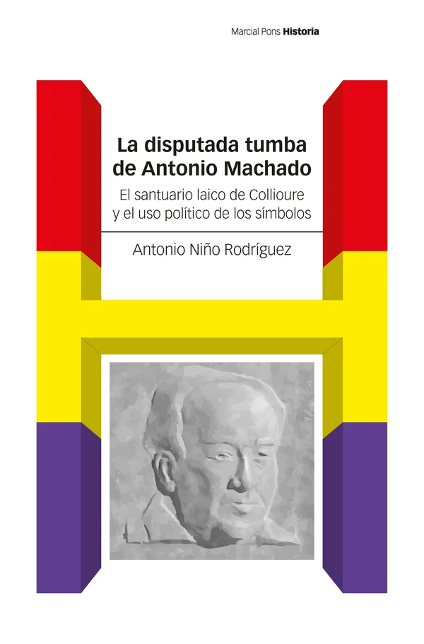 Portada de «La disputada tumba de Antonio Machado», de Antonio Niño Rodríguez
