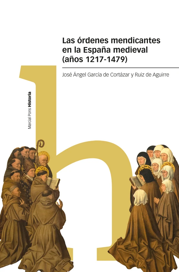 Portada de «Las órdenes mendicantes en la España medieval», de José Ángel García de Cortázar