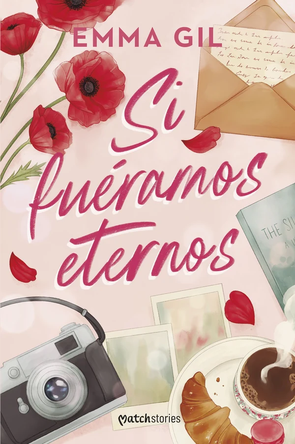 Portada de «Si fuéramos eternos», de Emma Gil