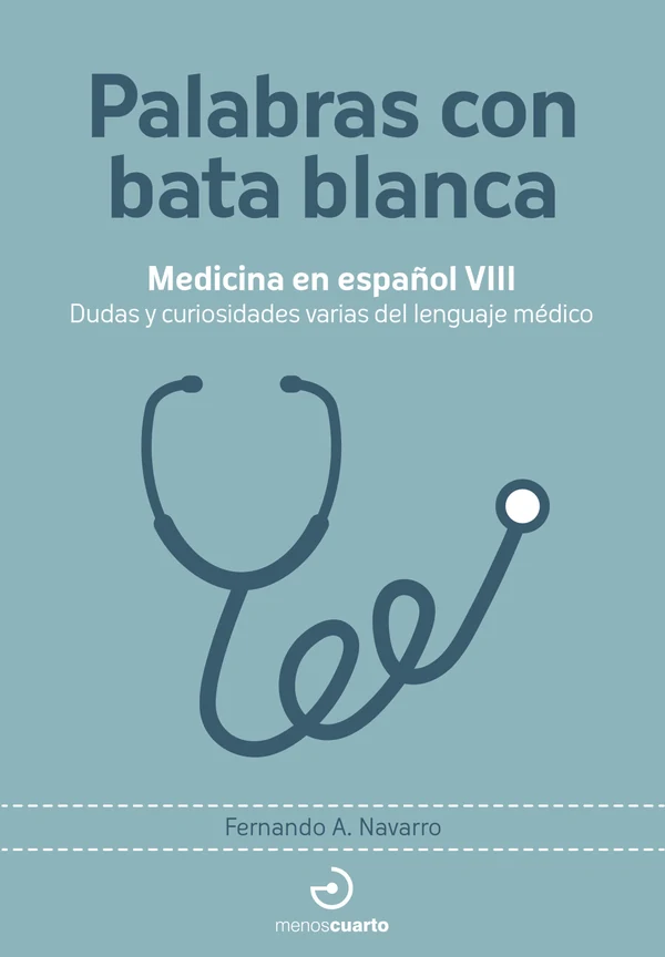 Portada de «Palabras con bata blanca», de Fernando A. Navarro