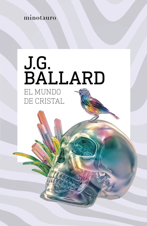 Portada de «El mundo de cristal», de J. G. Ballard